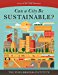 Can a City Be 
Sustainable? (State of the World)