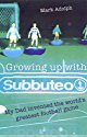 Growing Up with 
Subbuteo