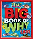 Time for Kids: Big 
Book of Why - 1,001 Facts Kids Want to Know (TIME for Kids Big Books)