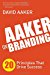 Aaker on Branding: 
20 Principles That Drive Success