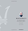 Maserati: A Century 
of History The Official Book